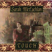 Touch / SARA McLACHLAN